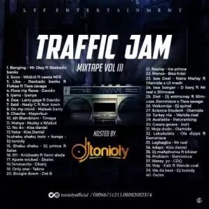 DJ Tonioly - Traffic Jam Mixtape (Vol. 3)